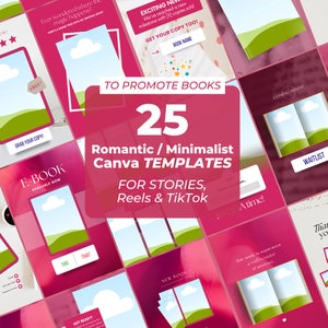25 Instagram Stories, TikTok & Reels Canva Templates for Authors and Writers | Social Media Content, 1080x1920 (Mobile Video) Romance Author