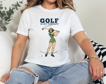 Golf Is My Therapy Shirt | Ladies Golf Gift | Cute Golf Gift | Retro Womens Golf Shirt | Golf Gifts For Women | Funny Golf Shirt | Golfer