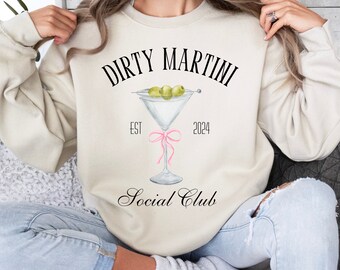 Dirty Martini Social Club Sweatshirt | Retro Cocktail | Pink Bow | Funny Drinking Crewneck | Bachelorette Party | Coquette Gift for Her