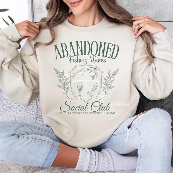 Abandoned Fishing Wives Social Club Sweatshirt, Funny Fishing Widow Pullover Sweater for Women, Cozy Lake Life Gift for Her, Preppy Vintage Abandoned Fishing Wives Social Club Sweatshirt, Funny Fishing Widow Pullover Sweater for Women, Cozy Lake Life Gift for Her, Preppy Vintage