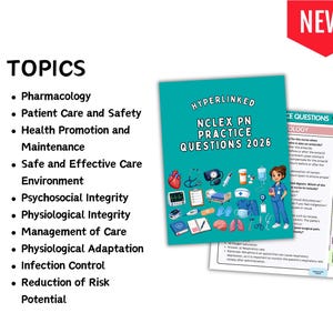 May include: A teal study guide titled Hyperlinked NCLEX PN Practice Questions 2026 featuring medical illustrations like a heart, stethoscope, and nurse. A list of topics includes Pharmacology, Patient Care, and Safety, with a red New banner.