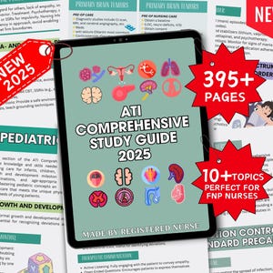 ATI Comprehensive Bundle 395+ Pages ,UPDATED 2025, Ultimate Study Guide, ATI Exam Prep, Nursing Study Guide, Nursing School Note