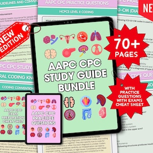 AAPC CPC Exam Ultimate Study Guide With Practice Questions & Exams Cheat Sheet - 70+ Pages, NEW Edition
