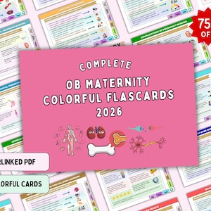 May include: A set of educational flashcards for OB maternity nursing, featuring a pink cover card with the text COMPLETE OB MATERNITY COLORFUL FLASCARDS 2026, accompanied by illustrations of a human body, kidneys, a bone, and a nerve cell.