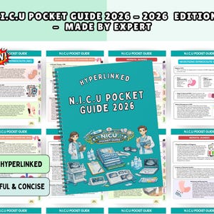 NICU Nurse Pocket Guide, Neonatal Study Reference, NEW Hyperlinked UPGRADED 2026 (Digital Download)