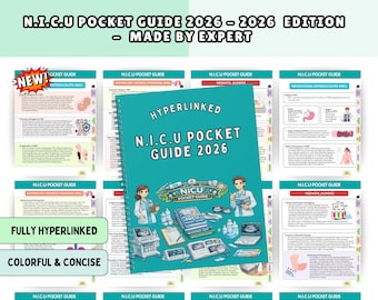 NICU Nurse Pocket Guide, Neonatal Study Reference, NEW Hyperlinked UPGRADED 2026 (Digital Download)