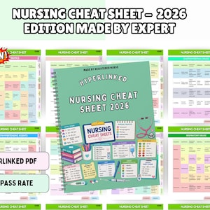 May include: A spiral-bound nursing cheat sheet 2026 edition with a teal cover featuring illustrations of medical tools, a stethoscope, and charts. The text reads NURSING CHEAT SHEET 2026, HYPERLINKED, and MADE BY REGISTERED NURSE, surrounded by various reference pages.