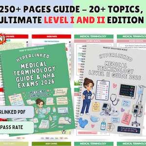 May include: Two spiral-bound medical terminology study guides with green and white covers. The text reads 250+ PAGES GUIDE - 20+ TOPICS, ULTIMATE LEVEL I AND II EDITION, HYPERLINKED MEDICAL TERMINOLOGY GUIDE & NHA EXAMS 2026, and MEDICAL TERMINOLOGY LEVEL II GUIDE 2026.