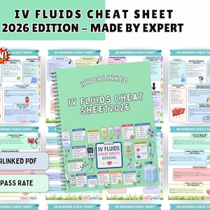 May include: A spiral-bound IV Fluids Cheat Sheet 2026 guide featuring a light green cover with medical illustrations of IV bags, tubing, and nursing equipment. The text reads Hyperlinked IV Fluids Cheat Sheet 2026, surrounded by multiple reference pages.