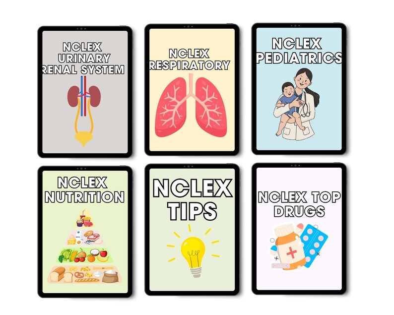 May include: Six digital tablets displaying educational study guides for nursing exams. The screens feature titles including NCLEX Urinary Renal System, Respiratory, Pediatrics, Nutrition, Tips, and Top Drugs, accompanied by relevant medical illustrations.