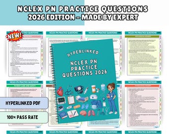 May include: A spiral-bound NCLEX PN Practice Questions 2026 Edition study guide with a teal cover featuring medical illustrations of a nurse, heart, stethoscope, and equipment. The document includes hyperlinked pages and practice exam content.