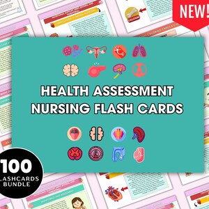 May include: A collection of 100 nursing flashcards. The main card is teal and displays "HEALTH ASSESSMENT NURSING FLASH CARDS" with organ illustrations. A red banner says "NEW!". Other cards contain medical information.
