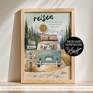 May include: A framed watercolour print featuring a teal vintage van with luggage on its roof, filled with Euro banknotes. The scene includes a compass, a wooden signpost with German text, and mountain scenery. The text reads reisen macht das Leben reicher, auch wenn das Konto kleiner wird.