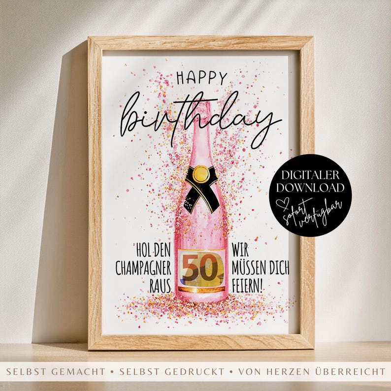Puede incluir: Impresi&oacute;n enmarcada con una ilustraci&oacute;n de botella de champ&aacute;n rosa, confeti y las palabras "Happy Birthday". La botella tiene un lazo negro y una etiqueta "50". El texto adicional incluye "&iexcl;Saca el champ&aacute;n, debemos celebrar!" y "Descarga digital."