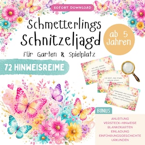 Op de afbeelding: Een digitaal speurtochtspel voor kinderen met kleurrijke vlinder- en bloemenillustraties. De tekst luidt Schmetterlings Schnitzeljagd, ab 5 Jahren, 72 HINWEISREIME, SOFORT DOWNLOAD en BONUS met een lijst van inbegrepen printbare materialen.