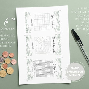 May include: Printable set of three money saving challenge worksheets with a green leafy border. The worksheets include a Sudoku, a maze, and a search puzzle. The text on the page says "Spar-Sodoku", "Spar-Labyrinth", "Feldsuche", "Stelle deine Spar Challenges so zusammen, dass sie genau zu deinen individuellen Bed&uuml;rfnissen passen", "Ganz Spielerisch Sparen!" and "Alle Vorlagen haben Markierungen, um dir das Ausschneiden zu erleichtern".