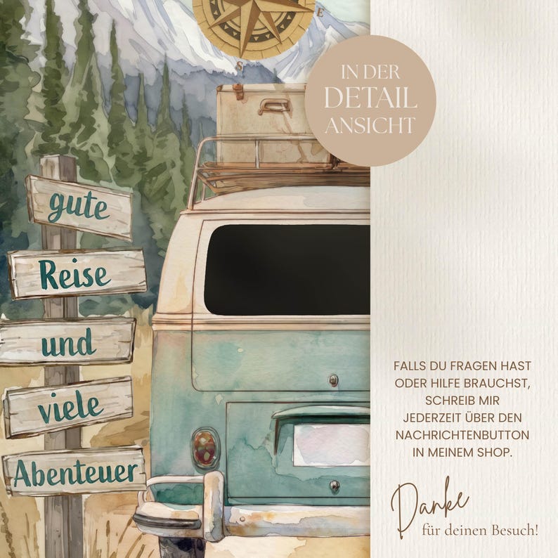 May include: A watercolour illustration of a teal camper van with a roof rack and luggage, positioned next to a wooden signpost with the text "gute Reise und viele Abenteuer". The image includes a compass graphic and German text regarding shop support.