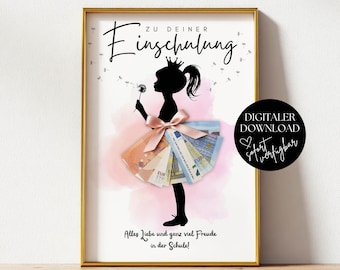 May include: A framed print featuring a black silhouette of a girl wearing a crown and holding a dandelion. The girl's skirt is formed by folded Euro banknotes tied with a pink ribbon. Text reads: ZU DEINER Einschulung, Alles Liebe und ganz viel Freude in der Schule!