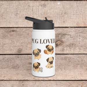 Cute Pug Lover Personalized Insulated Tumbler Custom Steel Tumbler Engraved Tumbler Name Tumbler Gift Idea Hot and Cold Drink Tumbler Travel