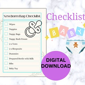 Op de afbeelding: Een afdrukbare checklist voor een luiertas voor een pasgeboren baby. De checklist bevat items zoals doekjes, luiers, luiertasjes, luieruitslagcrème, vestjes, slaapzakken, fopspeen, een geprepareerde fles met melk, slabben en een baby speelgoed. De checklist is versierd met een speen en een babyluier.