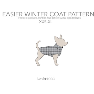 Può includere: Disegno a linea di un piccolo cane che indossa un cappotto invernale a quadri. Il testo "EASIER WINTER COAT PATTERN" è nella parte superiore dell'immagine. Il testo "FOR CHIHUAHUA'S, PUPPIES AND OTHER SMALL DOG FRIENDS" è sotto la prima riga di testo. Il testo "XXS-XL" è sotto la seconda riga di testo. Il testo "Level 0000" è nella parte inferiore dell'immagine.