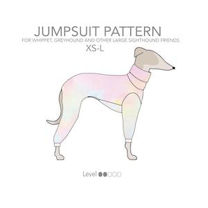 May include: A digital illustration of a dog wearing a pastel tie-dye jumpsuit. The text reads: JUMPSUIT PATTERN FOR WHIPPET, GREYHOUND AND OTHER LARGE SIGHTHOUND FRIENDS XS-L. Below the dog, the text reads: Level 00000. The brand name PawerPrint is at the bottom.