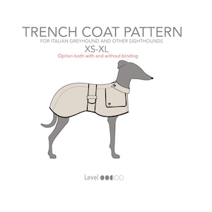 Pode incluir: Um desenho de linha de um galgo usando um padrão de casaco de trincheira bege para galgos italianos e outros galgos. O padrão está disponível nos tamanhos XS-XL e inclui opções com ou sem acabamento. O nível de dificuldade é indicado por quatro pontos pretos e dois pontos brancos.