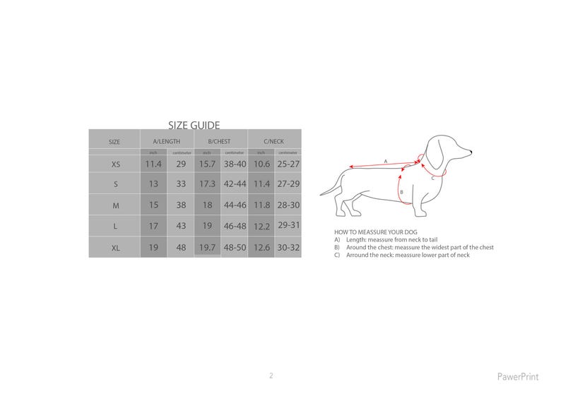 May include: A size guide for dog harnesses, featuring measurements in inches for length, chest, and neck. Includes a diagram illustrating how to measure a dog for a proper fit. Sizes range from XS to XL.