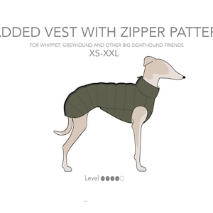 Könnte beinhalten: Olivgrüne, gepolsterte Weste mit Reißverschlussmuster, entworfen für Whippets, Greyhounds und andere Windhundrassen. Die Weste wird auf einer Hundeillustration gezeigt und ist in den Größen XS-XXL erhältlich. Der Text "PADDED VEST WITH ZIPPER PATTERN" steht oben.