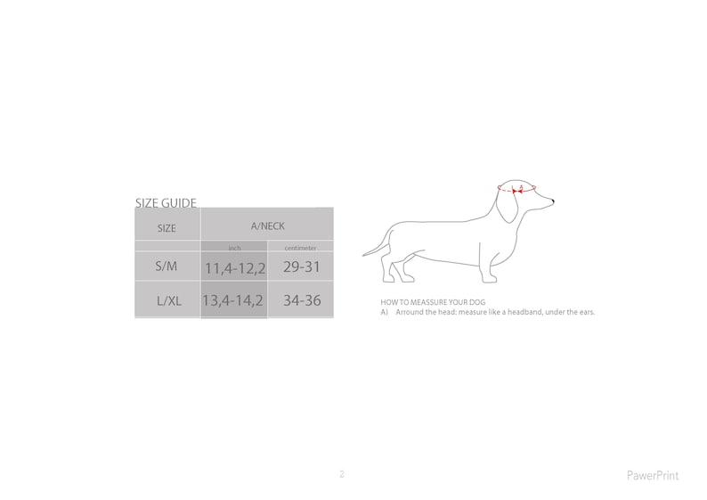 May include: A white background with a size guide for dog accessories. The guide includes sizes S/M and L/XL, with neck measurements in inches. A line drawing of a dachshund illustrates how to measure a dog's head for a headband.