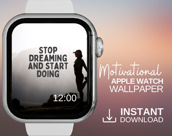Hör auf zu träumen und fang an, motivierende Apple Watch Wallpaper, Apple Watch Wallpaper Blau, Apple Watch Grau, Apple Watch Gesicht Wallpaper