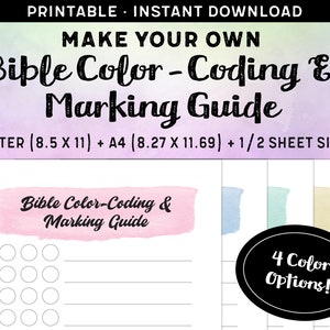 May include: Printable Bible Color-Coding & Marking Guide with 4 color options. The guide includes a section for writing and a section for color swatches. The guide is available in letter, A4, and half sheet sizes.
