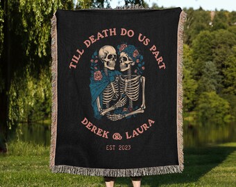 Personalized Skeleton Blanket, Till Death Do Us Part Throw, Spooky Skull Decor, Wedding or Valentines Present, Halloween Goth Wedding Gift