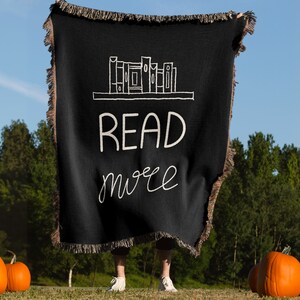 Read More Books Woven Blanket, Book Sweatshirt, Bookish Merch, Reader Gifts