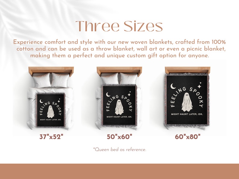 May include: Three black woven blankets with white fringe, each featuring a central ghost illustration, a crescent moon, stars, and the text Feeling Spooky Might Haunt Later, Idk. Sizes shown are 37 inches by 52 inches, 50 inches by 60 inches, and 60 inches by 80 inches.