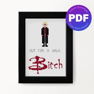 Buffy the Vampire Slayer Inspired Cross Stitch Pattern - Spike Quote - PDF Instant Download