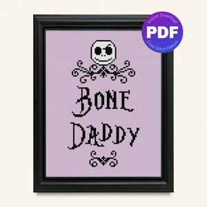 Skeleton Cross Stitch Pattern - Bone Daddy, Skull, Gothic - PDF Instant Download