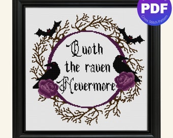 Edgar Allan Poe Quote Cross Stitch Pattern - Quoth the Raven Neveromore - PDF Instant Download