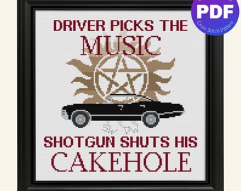 Supernatural Inspired Cross Stitch Pattern - Driver Picks the Music Quote - PDF Instant Download