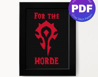 Gaming Cross Stitch Pattern - For the Horde - PDF Instant Download