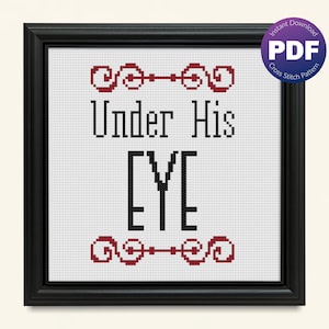 Resistance Cross Stitch Pattern - Under His Eye Quote - PDF Instant Download