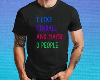 I Like Pinball T-Shirt, Gildan Soft Style Tee, Retro Arcade Gaming Apparel, Funny Introvert Tee