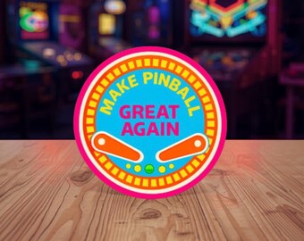 Make Pinball Again Sticker, Retro Arcade Game Vinyl Decal
