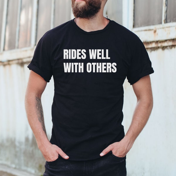 Rides Well With Others Cycling Shirt, Group Riding, Pace Lining Shirt, Cycling Group Riding Shirt, Cycling Humor, Social Cyclist Shirt