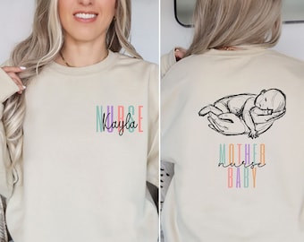 Personalized Mother Baby Nurse Sweatshirt, Custom Mother Baby Nurse Sweatshirt, Mother Baby Nurse, Mother Baby Nurse Gift, Baby Nurse Gift