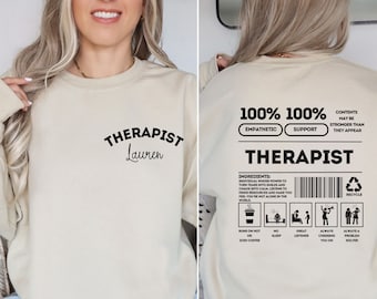 Personalized Therapist Sweatshirt, Custom Name Therapist Sweatshirt, Therapist Gift, Custom Therapist  Sweater , School Therapist Sweatshirt