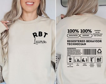 Personalized Registered Behavior Technician Sweatshirt, Behavior Therapist Sweater, Gift for RBT, Behavior Analyst Sweater, ABA Therapist