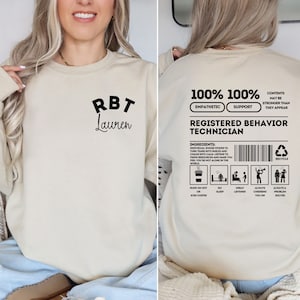 Personalized Registered Behavior Technician Sweatshirt, Behavior Therapist Sweater, Gift for RBT, Behavior Analyst Sweater, ABA Therapist