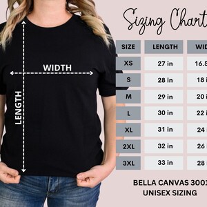 May include: Unisex sizing chart for Bella Canvas 3001 t-shirts. The chart shows the length and width in inches for sizes XS to 3XL.