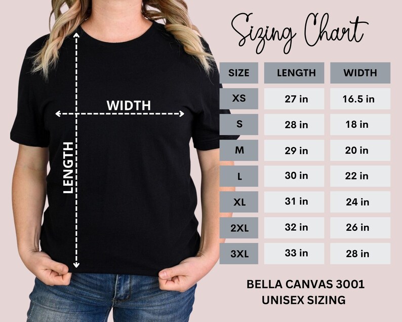 May include: Unisex sizing chart for Bella Canvas 3001 t-shirts. The chart shows the length and width in inches for sizes XS to 3XL.